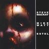 baixar álbum Steve Mackay Mike Watt ESTEL - untitled