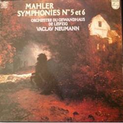 Download Gustav Mahler, Gewandhausorchester Leipzig, Václav Neumann - Symphonies N5 Et 6