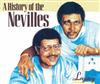 ladda ner album The Nevilles - Legacy A History Of The Nevilles