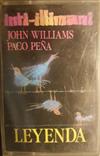 descargar álbum IntiIllimani With John Williams & Paco Peña - Leyenda Concierto En Colonia