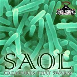 Download Saol - Creatures That Swarm