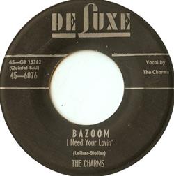 Download The Charms - Bazoom I Need Your Lovin