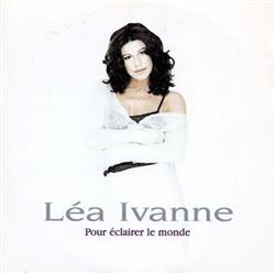 Download Léa Ivanne - Pour Eclairer Le Monde